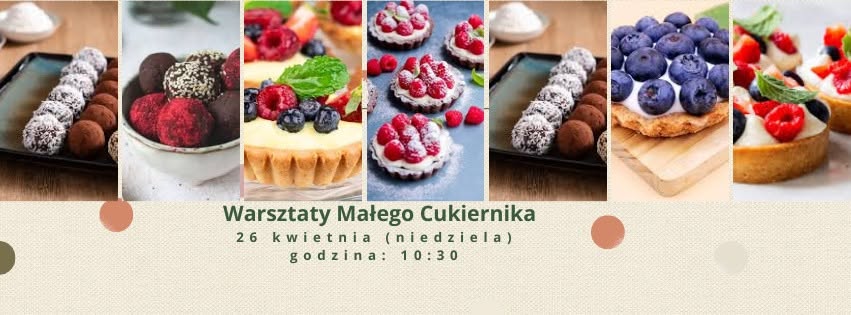 Warsztaty Małego Cukiernika dla dzieci w Grodzisku Mazowieckim